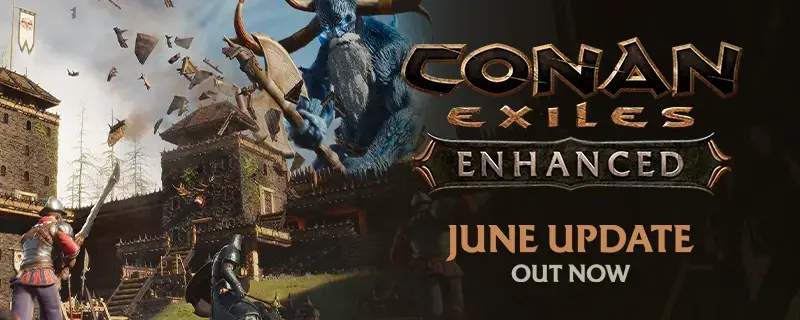 Conan Exiles Enhanced kesäkuun päivitys 1.2.0: arkkujen pikasiirto ja palvelinkorjaukset (9.6.2026)