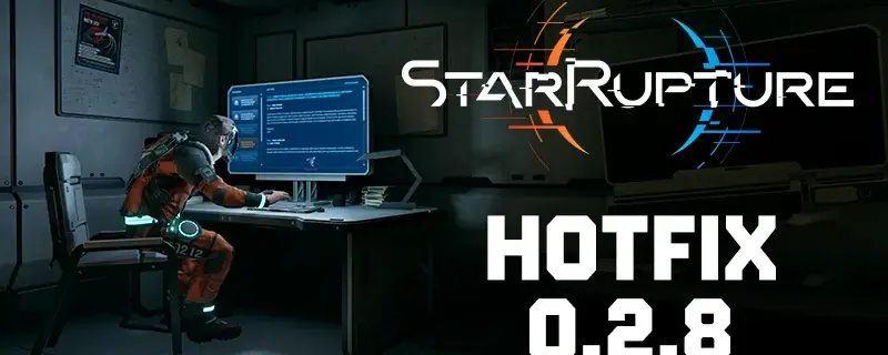 StarRupture patch notet 0.2.8: co-op- ja dedikoidun palvelimen korjauksia (kesäkuu 2026)