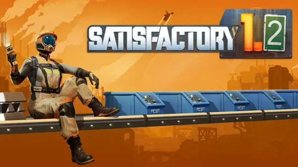Satisfactory 1.2 patch notes: vakaa julkaisu ja sää (2.6.2026)